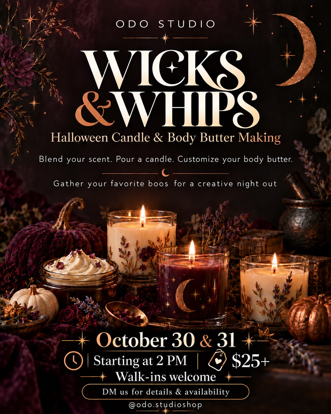 Wicks & Whips - Halloween Candle & Body Butter Making, October 30 & 31 at ODO Studio